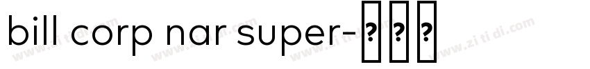 bill corp nar super字体转换